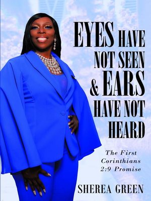 cover image of EYES HAVE NOT SEEN & EARS HAVE NOT HEARD the First Corinthians 2